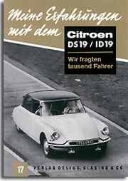 Meine Erfahrungen mit dem Citroën DS 19 / ID 19
